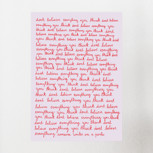 do not believe | kunstdruck